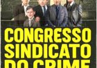 Congresso amigo do crime quer soltar traficantes e abusadores para salvar Bolsonaro