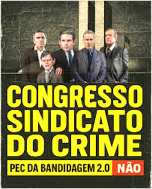 Congresso amigo do crime quer soltar traficantes e abusadores para salvar Bolsonaro